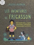 Marcel Jeanjean et Fabien Sabatès - Les aventures de Fricasson.