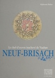 Alphonse Halter - Neuf-Brisach : le chef-d'œuvre inachevé de Vauban.