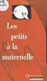 Bernadette Céleste - Les petits à la maternelle.