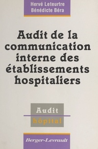  Bera et  Leteurtre - Audit de la communication interne des établissements hospitaliers.