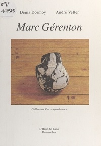  Dormoy et  Velter - Marc Gerenton.