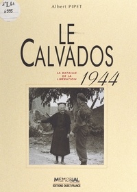 Claude Quétel - Calvados 1940-1944.