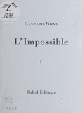 Gaspard Hons - L'Impossible.