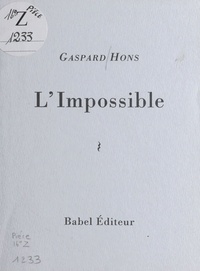 Gaspard Hons - L'Impossible.