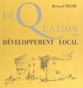  XXX - L'equation du developpement local.