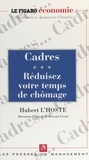 Hubert L'Hoste - Cadres réduisez votre temps de chômage.