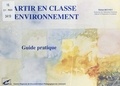 Michel Reynet - Partir en classe d'environnement : guide pratique.