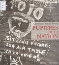 Fabrice Hervieu-Wane et Aude Vincent - Pupitres De La Nation. 3eme Edition.