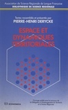 Pierre-Henri Derycke - Espace et dynamiques territoriales.