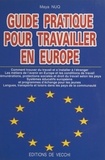 Maya Nuq - Guide pratique pour travailler en Europe.