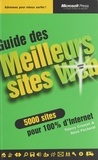 Rémi Pécheral et Thierry Crouzet - Guide Des Meilleurs Sites Web. Edition 2000.