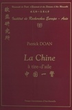 Patrick Doan - La Chine A Tire-D'Aile.