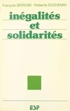 François Servoin et Roberte Duchemin - Inégalités et solidarités.