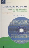 Danièle Bourcier et Claude Thomasset - L'écriture du droit : législation et technologie de l'information.