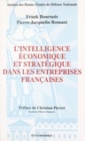 Pierre-Jacquelin Romani et Frank Bournois - L'Intelligence Economique Et Strategique Dans Les Entreprises Francaises.
