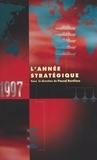 Pascal Boniface et  Collectif - L'année stratégique 1997.