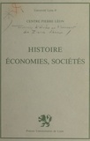  Journées d'études en l'honneur et  Centre Pierre Léon - Histoire, économies, sociétés.