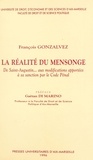 François Gonzalvez et Gaëtan Di Marino - La réalité du mensonge : de Saint-Augustin... aux modifications apportées à sa sanction par le Code Pénal.