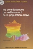 Michel Garibal et  Conseil Economique et Social - Les conséquences du vieillissement de la population active - Séance du 19 juin 1990.