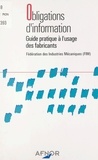 Franck Gambelli - Obligations d'information - Guide pratique à l'usage des fabricants.
