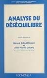 Gérard Bramoullé et Jean-Pierre Giran - Analyse du déséquilibre.