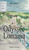 Jean Lhote - Odyssee Lorraine.