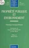 Véronique Inserguet-Brisset - Propriété publique et environnement.