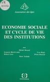  Association des âges - Économie sociale et cycle de vie des institutions - Journée d'étude, 19 octobre 1982.