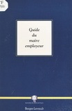  Association Maires de France - Guide du maire employeur.