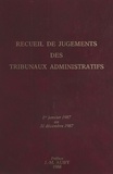 Jean-Marie Auby - Recueil de jugements des tribunaux administratifs : 1er janvier 1987-31 décembre 1987.
