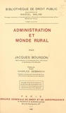 Jacques Bourdon - Administration et monde rural.