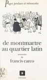 Théophile Gautier - De Montmartre au Quartier latin.