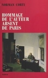 N Corti - Hommage de l'auteur absent de Paris.