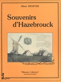 Albert Deveyer - Souvenirs d'Hazebrouck.