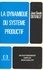 Jean-Claude Dutailly - La dynamique du système productif - investissement, emploi, rentabilité.