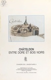  Inventaire général des monumen - Châteldon : entre Dore et Bois noirs.