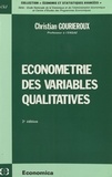 Christian Gourieroux - Econométrie des variables qualitatives.