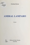 Christian Hersan - Amiral Lamparo - Roman.