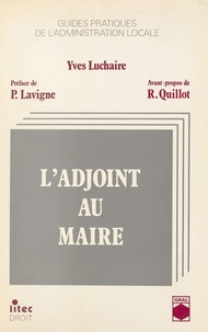 Yves Luchaire - L'adjoint au maire.