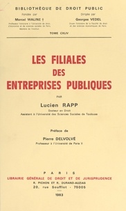 Lucien Rapp - Les filiales des entreprises publiques.