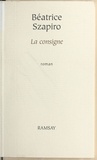 Béatrice Szapiro - La consigne.