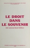 Benoît Savelli - Le Droit Dans Le Souvenir.