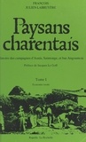 François Julien-Labruyère et Jacques Le Goff - Paysans charentais : histoire des campagnes d'Aunis, Saintonge et bas Angoumois (1) - Économie rurale.