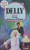  Delly - Gwen, princesse d'Orient.