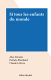  Médecins du monde - Si tous les enfants du monde.