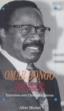 Omar Bongo - Confidences d'un africain - Entretiens avec Christian Casteran.