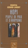 Chantal Gérard-Landry - Hopi - Peuple de paix et d'harmonie.