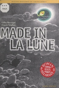 Gilles Barraqué - Made in la Lune.