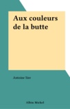  Antoine et  Sire - Aux couleurs de la Butte.