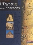 Claudine Le Tourneur d'Ison - L'Égypte et les pharaons.